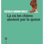 la-ou-les-chiens-aboient-par-la-queue