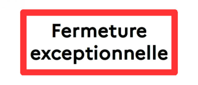 fermeture-exceptionnelle