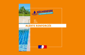 Sécheresse 2023 : passage au stade d’alerte renforcée pour l’Arc