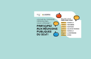 Dernière étape de l’élaboration du SCoT Métropolitain : 7 réunions publiques organisées sur le territoire !