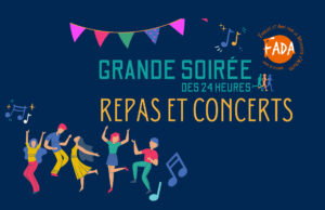 Grande soirée des 24 heures repas et concerts