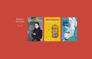 Chic ! Les nouveautés de la rentrée littéraire