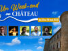 Un week-en au Château 2ème édition