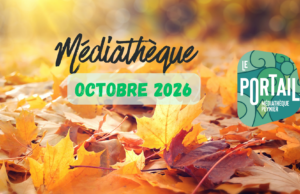 Les animations du mois d’octobre à la médiathèque