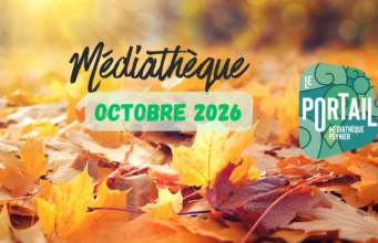Les animations du mois d’octobre à la médiathèque